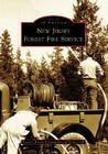 New Jersey Forest Fire Service (Images of America) Cover Image