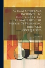 An Essay On Diseases Incidental To Europeans In Hot Climates With The Method Of Preventing Their Fatal Consequences Cover Image