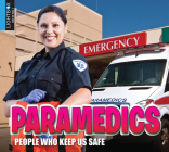 Paramedics (People Who Keep Us Safe) By Ruth Daly Cover Image