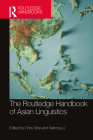 The Routledge Handbook of Asian Linguistics Cover Image
