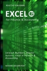 Excel for Finance & Accounting: The Crash Course 2024 By Vincent Bisette, Alice Schwartz (Editor), Hayden Van Der Post Cover Image
