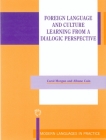 Foreign Language and Culture Learning from a Dialogic Perspective (Modern Language in Practice #15) By Carol Morgan, Albane Cain Cover Image