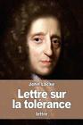 Lettre sur la tolérance By Jean Le Clerc (Translator), John Locke Cover Image