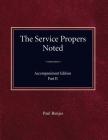 The Service Propers Noted/Accompaniment Edition Part II By Paul Bunjes Cover Image