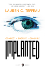 Implanted By Lauren C. Teffeau Cover Image