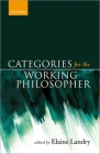 Categories for the Working Philosopher By Elaine Landry (Editor) Cover Image