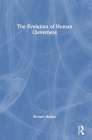 The Evolution of Human Cleverness By Richard Hallam Cover Image