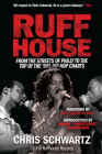 Ruffhouse: From the Streets of Philly to the Top of the '90s Hip-Hop Charts Cover Image