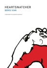 Heartsnatcher By Boris Vian, Stanley Chapman (Translator), Raymond Queneau (Foreword by) Cover Image