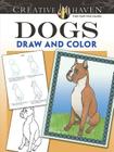 Creative Haven Dogs Draw and Color (Creative Haven Coloring Books) By John Green Cover Image