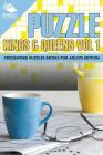 Puzzle Kings & Queens Vol 1: Crossword Puzzles Books For Adults Edition By Speedy Publishing LLC Cover Image