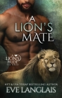 A Lion's Mate (Lion's Pride #13) Cover Image