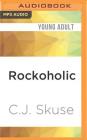 Rockoholic Cover Image