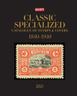 2021 Scott Classic Specialized Catalogue of Stamps & Covers 1840-1940: 2021 Scott Classic Specialized Catalogue Covering 1840-1940 (Scott Catalogues #2021) Cover Image