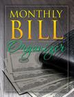 Monthly Bill Organizer By Speedy Publishing LLC Cover Image