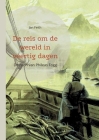 De reis om de wereld in veertig dagen: De zoon van Phileas Fogg By Jan Feith, Matthias Adler-Drews (Editor) Cover Image
