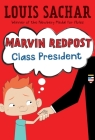 Marvin Redpost #5: Class President By Louis Sachar, Adam Record (Illustrator) Cover Image