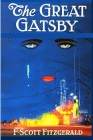 The Great Gatsby: The Original 1925 Edition (A F. Scott Fitzgerald Classic Novel) Cover Image