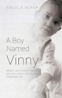 A Boy Named Vinny By Angela Acker Cover Image
