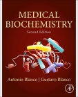 Medical Biochemistry By Antonio Blanco, Gustavo Blanco Cover Image