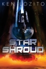 Star Shroud (Ascension #1) By Ken Lozito Cover Image