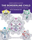 The Borderline Child By Karin E. Burkhard Cover Image