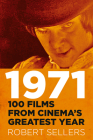 1971: 100 Films from Cinema's Greatest Year Cover Image