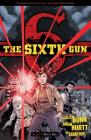 The Sixth Gun Vol. 9: Boot Hill Cover Image