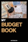 My Budget Book: Notebook - Income and expenditure - finances - gift - squared - 6 x 9 inch By Written Note Cover Image