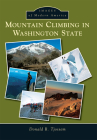 Mountain Climbing in Washington State (Images of Modern America) Cover Image
