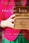 The Recipe Box: A Novel (The Heirloom Novels) Cover Image