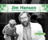 Jim Henson: Master Muppets Puppeteer & Filmmaker (History Maker Bios (Lerner)) Cover Image