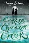 Crossing Ebenezer Creek By Tonya Bolden Cover Image