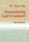 The Way Into Encountering God in Judaism (Way Into...) Cover Image