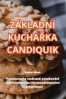 Základní KuchaŘka Candiquik Cover Image