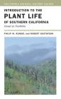 Introduction to the Plant Life of Southern California: Coast to Foothills (California Natural History Guides #85) Cover Image