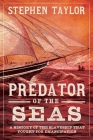 Predator of the Seas: A History of the Slaveship that Fought for Emancipation Cover Image