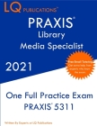 PRAXIS Library Media Specialist: Updated Exam Questions - Real Exam Questions - Free Online Tutoring Cover Image