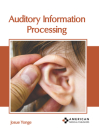 Auditory Information Processing Cover Image