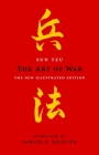 The Art of War: The New Illustrated Edition (Art of Wisdom) By Sun Tzu Cover Image