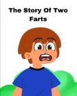 The Story Of Two Farts Cover Image