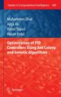 Optimization of Pid Controllers Using Ant Colony and Genetic Algorithms (Studies in Computational Intelligence #449) Cover Image