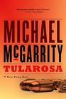 Tularosa: A Kevin Kerney Novel (Kevin Kerney Novels #1) Cover Image
