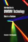 Introduction to Dwdm Technology: Data in a Rainbow By Stamatios V. Kartalopoulos Cover Image
