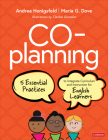 Co-Planning: Five Essential Practices to Integrate Curriculum and Instruction for English Learners Cover Image