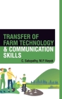 Transfer Of Farm Technology And Communication Skills By C. Satapathy Cover Image