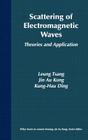 Scattering of Electromagnetic Waves: Theories and Applications Cover Image