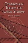 Optimization Theory for Large Systems (Dover Books on Mathematics) By Leon S. Lasdon, Mathematics Cover Image