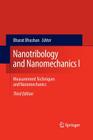 Nanotribology and Nanomechanics I: Measurement Techniques and Nanomechanics By Bharat Bhushan (Editor) Cover Image