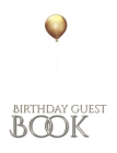 gold ballon stylish birthday Guest book mega 480 pages 8x10 Sir Michael designer edition By Michael Huhn Cover Image